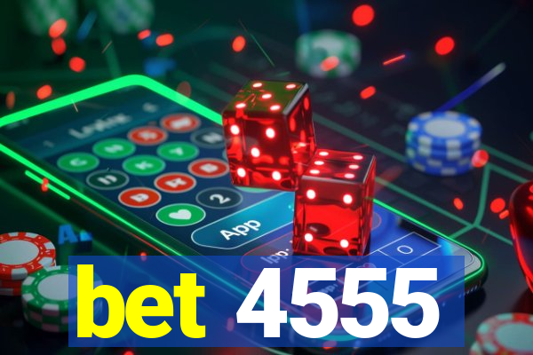 bet 4555